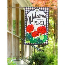 Welcome To Our Porch Geraniums Linen Flag