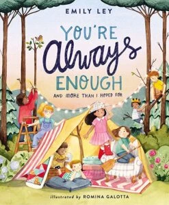 You’re Always Enough: And More Than I Hoped For