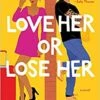 Love Her Or Lose Her: A Novel -Simply Devine Gifts And Decor Shop 51RYagbV4GL. SY344 BO1 204 203 200