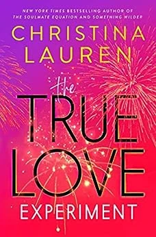 The True Love Experiment