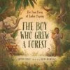 The Boy Who Grew A Forest The True Story Of Jadav Payeng -Simply Devine Gifts And Decor Shop AC2FDE22 AD1E 41FE 8DFD 012D0A86A15F